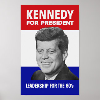 Affiche Kennedy Pour Le Président 1960