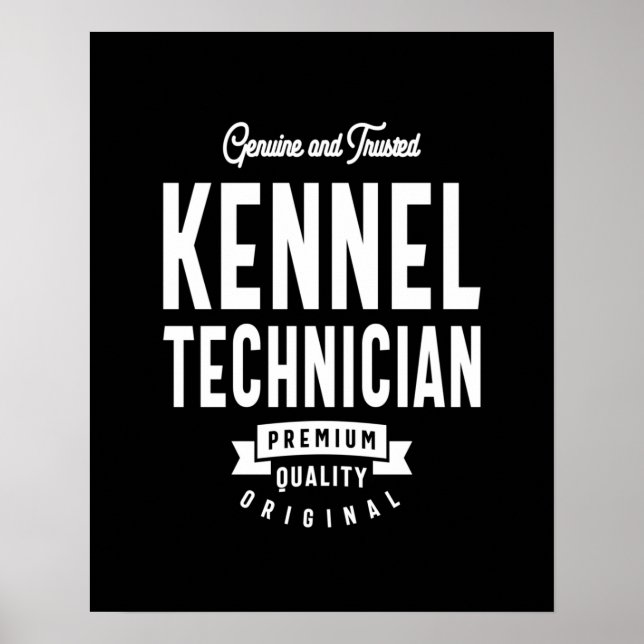 Affiche Kennel Technician Job Title Cadeau (Devant)