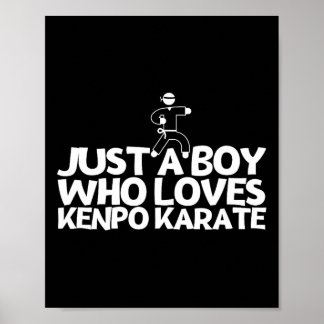Affiche Kenpo Américain Juste Un Garçon Qui Aime Kenpo Kar