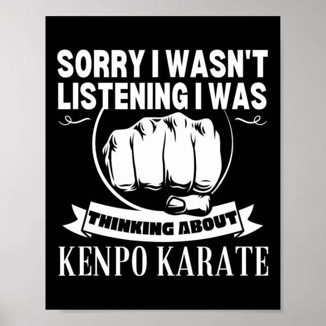 Affiche Kenpo Karate Désolé de ne pas avoir écouté Funny A (Devant)
