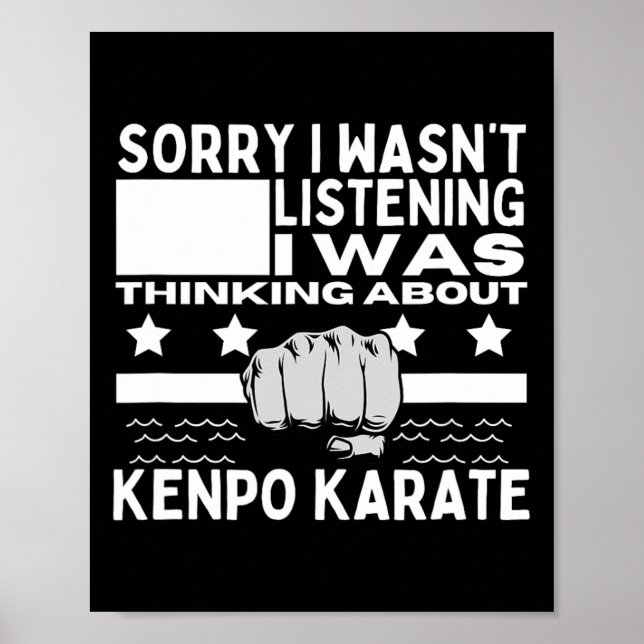 Affiche Kenpo Karate Désolé de ne pas avoir écouté Funny A (Devant)