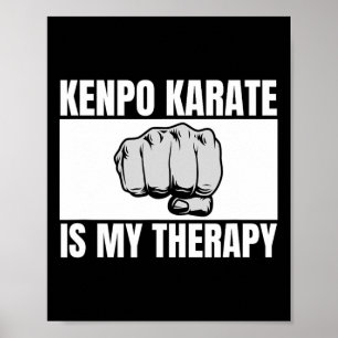 Affiche Kenpo Karate Est Ma Thérapie Drôle Américain Kenpo