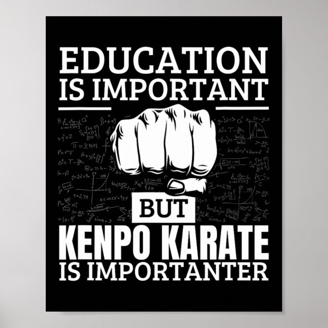 Affiche Kenpo Karate L'éducation est important Amusant Amé (Devant)