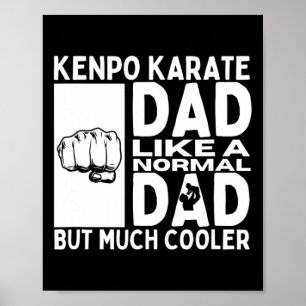 Affiche Kenpo Karate Papa père Citation drôle Américain Ke