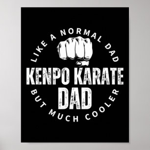Affiche Kenpo Karate Papa père Citation drôle Américain Ke
