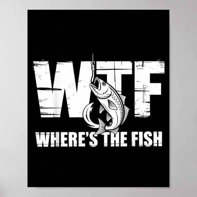 Affiche Keskidi Où est le poisson Cadeaux de pêche drôles  (Devant)
