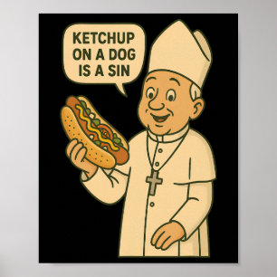 Affiche Ketchup Sur Un Chien Est Un Chien Chaud De Chicago