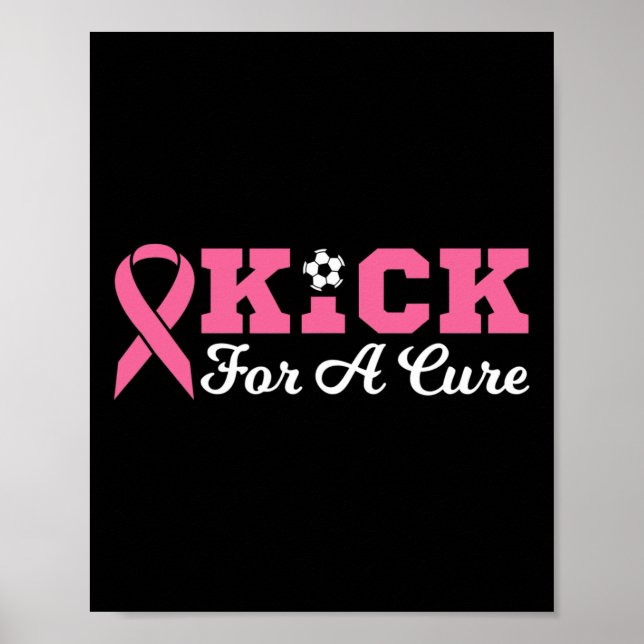Affiche Kick For A Cure Soccer Cancer Du Sein Sensibilisat (Devant)