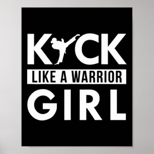 Affiche Kick Like A Warrior Girl Karate Taekwondo