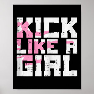 Affiche Kick Like Girl Karate Taekwondo Kung Fu Martial Ar