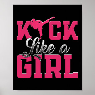 Affiche Kick Like Girl Karate Taekwondo Martial Arts