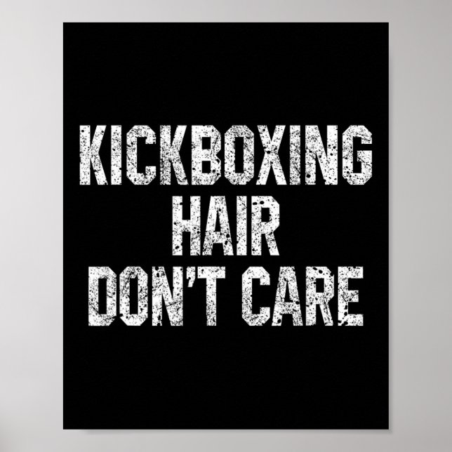 Affiche Kickboxing Cheveux S'en Fout Drôle Kickboxeur Arts (Devant)