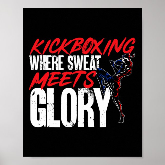 Affiche Kickboxing où la sueur rencontre la gloire Kickbox (Devant)