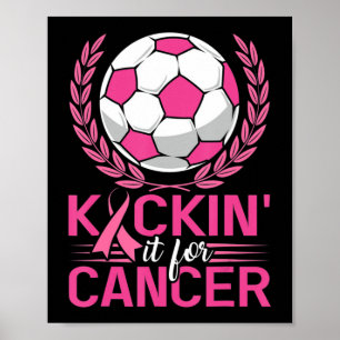Affiche Kickin It for Cancer Soccer Pink Ribbon Breast Can