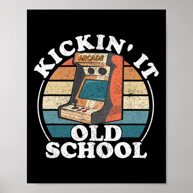 Affiche Kickin It Old School Retro 80s Arcade Jeu vidéo G (Devant)