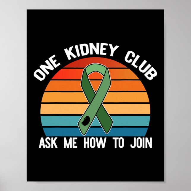 Affiche Kidney Club Demandez-Moi Comment Rejoindre Un Mème (Devant)