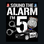 Affiche Kids 5 Year Old Police Birthday Officier Cop Car 5<br><div class="desc">Enfants 5 ans Police Anniversaire Officier Cop Car 5e Cadeau Pour Garçon</div>