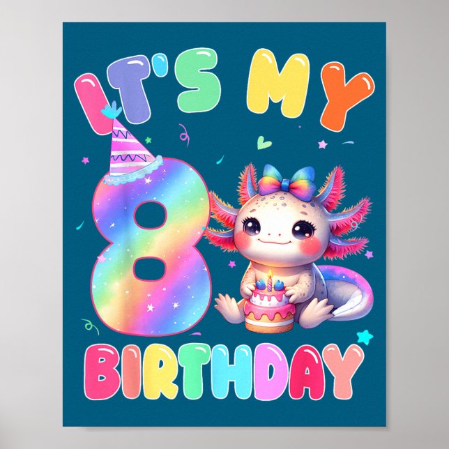 Affiche Kids 8 Year Old Bday Cute Axolotl It's My 8th Birt (Devant)