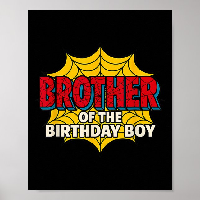 Affiche Kids Brother Of The Birthday Boy Spider Theme Part (Devant)