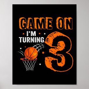 Affiche Kids Game On I'm Turning 3 Bysketbyll 3ème anniver