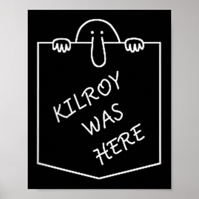 Affiche Kilroy Était Ici Graffiti Art Avec Poches (Devant)