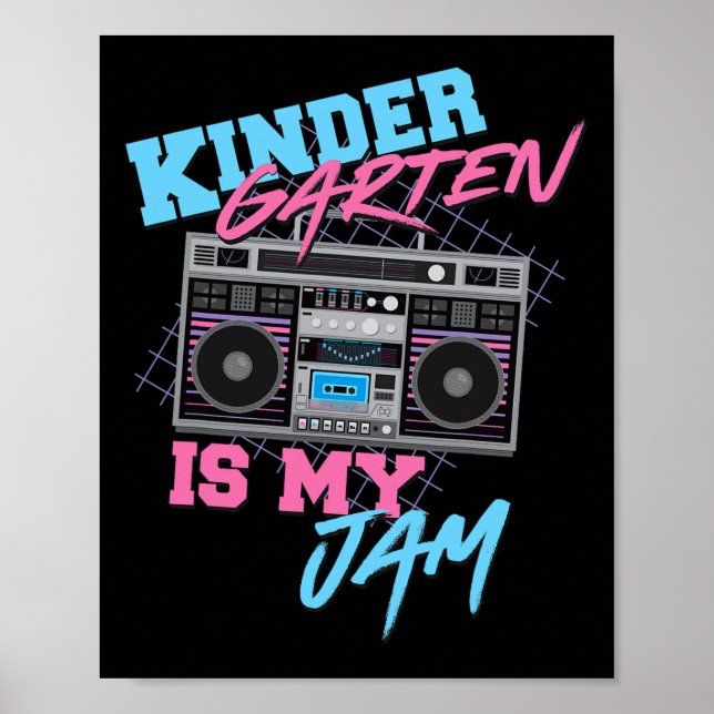 Affiche Kindergarten Is My Jam - Enseignant Boombox Vintag (Devant)