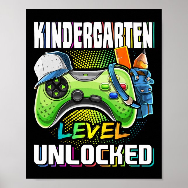 Affiche Kindergarten Level Unlocked Video Game Ck To Schoo (Devant)