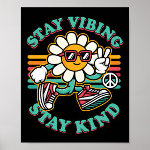Affiche Kindness Anti Bulbing Week Mignonne Stay Vibin Sta
