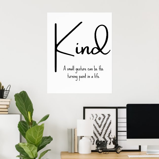 Affiche Kindness Quote Motivational Wall Print (Bureau à domicile)