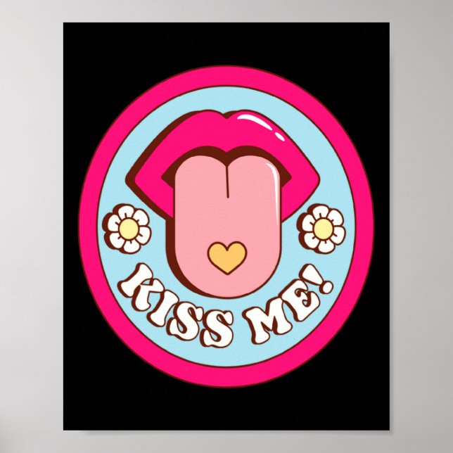 Affiche Kiss Me Flower Tongue Out Valentines Day Womens Me (Devant)