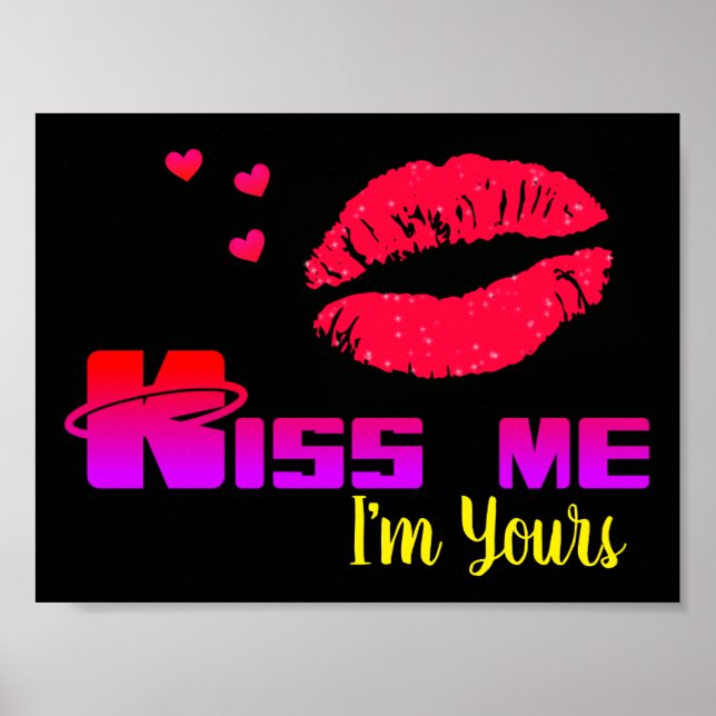 Affiche Kiss Me I'm Yours (Devant)