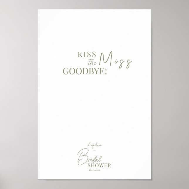 Affiche "Kiss the Miss Goodbye!" pour une douche d (Devant)