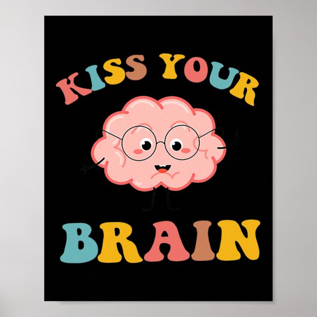 Affiche Kiss Your Brain Sped Enseignant Appréciation Retou (Devant)