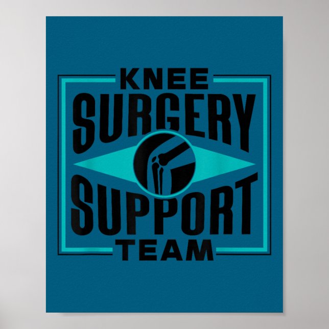 Affiche Knee Surgery Suprt Team Patient Knees Recovery Ope (Devant)