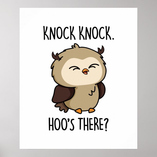 Affiche Knock Hoos There Funny Owl Pun (Devant)