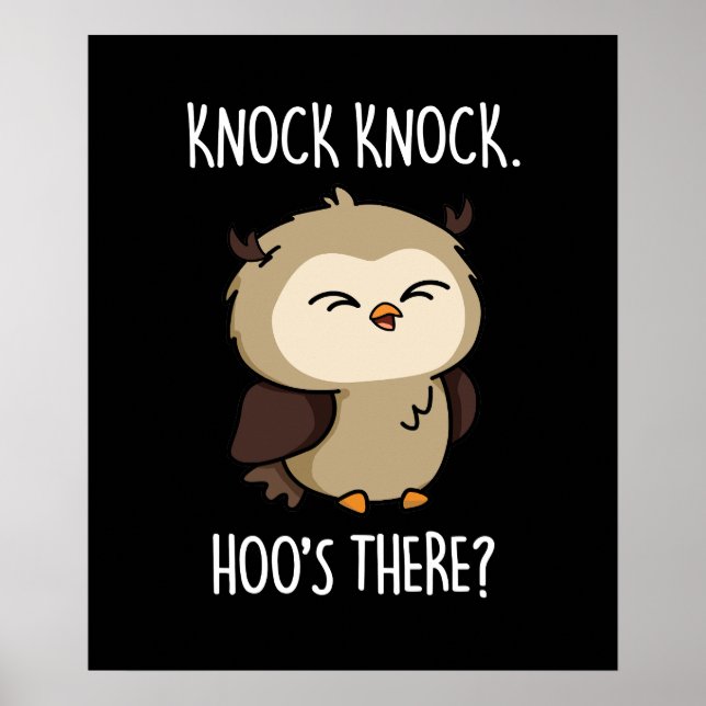 Affiche Knock Hoos There Funny Owl Pun Dark BG (Devant)