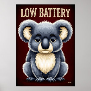 Affiche Koala à faible batterie – Personnage de dessin ani