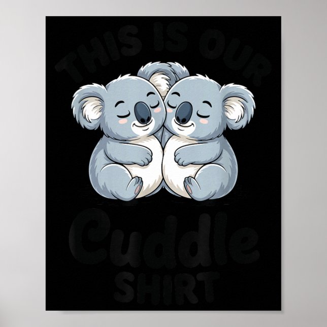 Affiche Koala Couple Matching This Is Our Cuddle  (Devant)