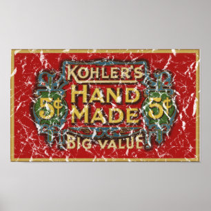 Affiche Kohler's Cigars - 1900 - distressed