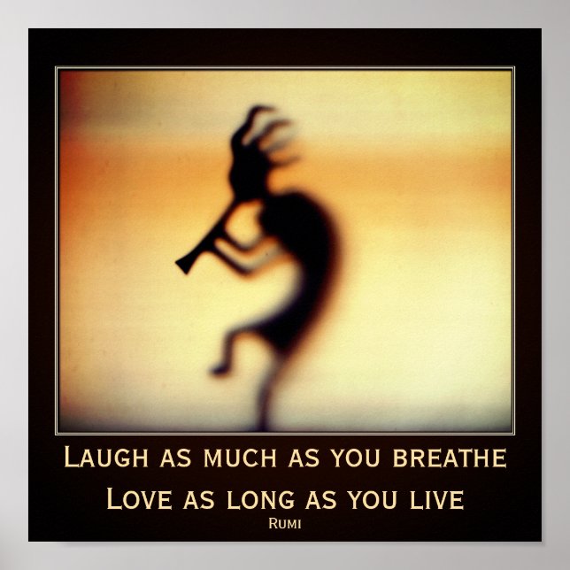 Affiche Kokopelli Être Heureux Rumi Citation Inspirationne (Devant)