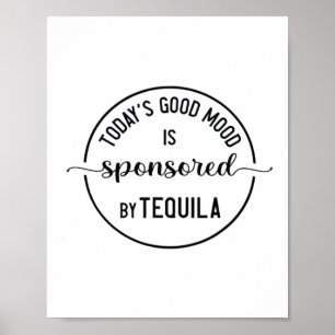 Affiche La bonne humeur d'aujourd'hui est sponsorisée Funn