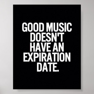AFFICHE LA BONNE MUSIQUE N'A PAS DE CITATIONS DE DATE D'EX