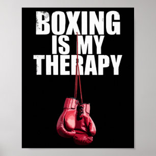 Affiche La boxe est ma thérapie Citation Boxe Kickboxing B