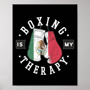 Affiche La boxe est ma thérapie Mexico Boxing Glove Mexiqu