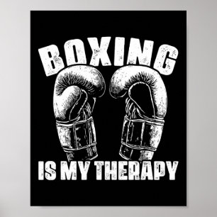 Affiche La boxe est ma thérapie Mma Boxeur Combattant Comb