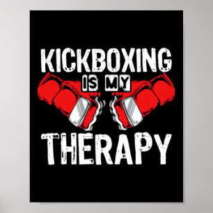 Affiche La boxe thaï est ma thérapie Mma kickboxing kickbo
