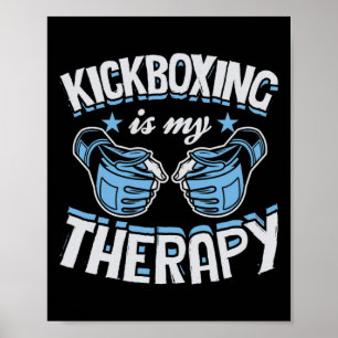 Affiche La boxe thaïlandaise est ma thérapie Drôle Boxe Ka