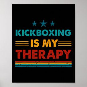 Affiche La boxe thaïlandaise est ma thérapie Drôle Boxe th