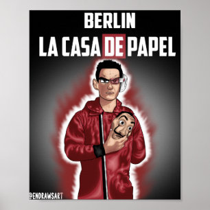 AFFICHE LA CASA DE PAPEL - MONEY HEIST - BERLIN COVERART