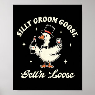 Affiche La chambre à être bachelorette Silencieuse Goose G